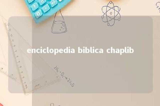 enciclopedia biblica chaplib 