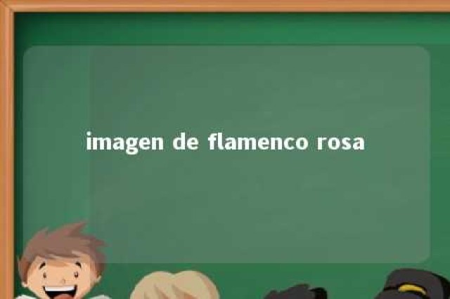 imagen de flamenco rosa 