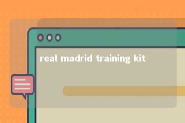 real madrid training kit 